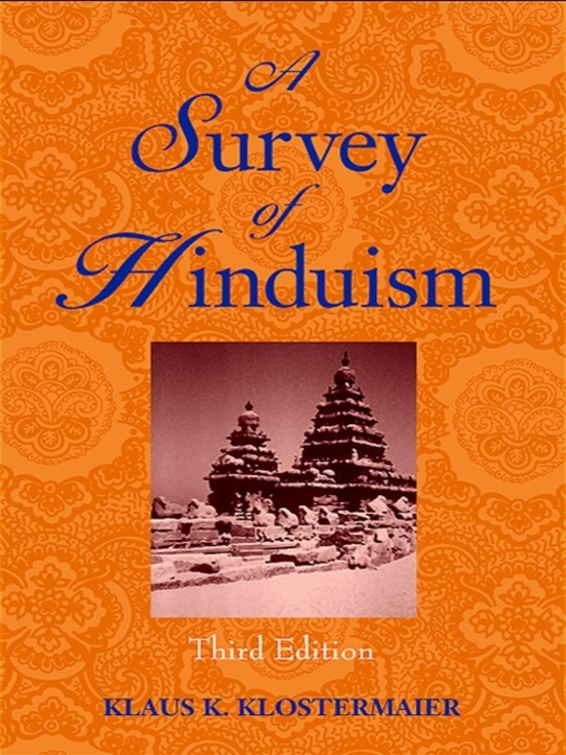 Title details for A Survey of Hinduism by Klaus K. Klostermaier - Available